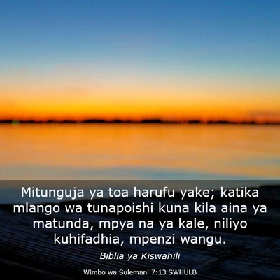 Picture 03 - Wimbo wa Sulemani 7:13 SWHULB - Mitunguja ya toa harufu yake; katika mlango wa - Bible Verse Picture