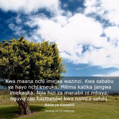 Picture 03 - Yeremia 23:10 SWHULB - Kwa maana nchi imejaa wazinzi. Kwa sababu ya hayo - Bible Verse Picture