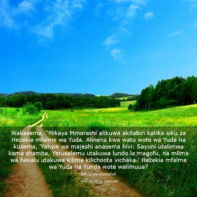 Picture 03 - Yeremia 26:18 SWHULB - Wakasema, “Mikaya Mmorashi alikuwa akitabiri - Bible Verse Picture