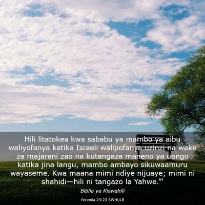 Picture 03 - Yeremia 29:23 SWHULB - Hili litatokea kwa sababu ya mambo ya aibu - Bible Verse Picture