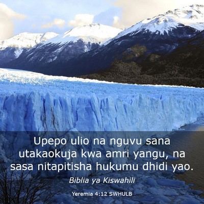 Picture 03 - Yeremia 4:12 SWHULB - Upepo ulio na nguvu sana utakaokuja kwa amri - Bible Verse Picture