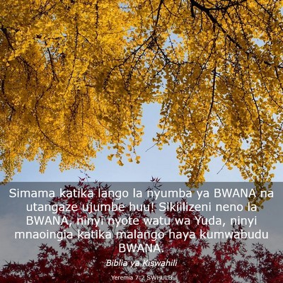 Picture 03 - Yeremia 7:2 SWHULB - Simama katika lango la nyumba ya BWANA na - Bible Verse Picture