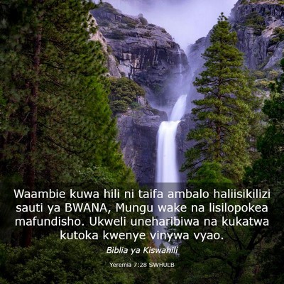 Picture 03 - Yeremia 7:28 SWHULB - Waambie kuwa hili ni taifa ambalo haliisikilizi - Bible Verse Picture