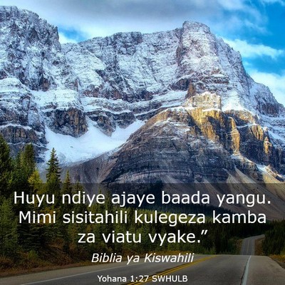 Picture 03 - Yohana 1:27 SWHULB - Huyu ndiye ajaye baada yangu. Mimi sisitahili - Bible Verse Picture