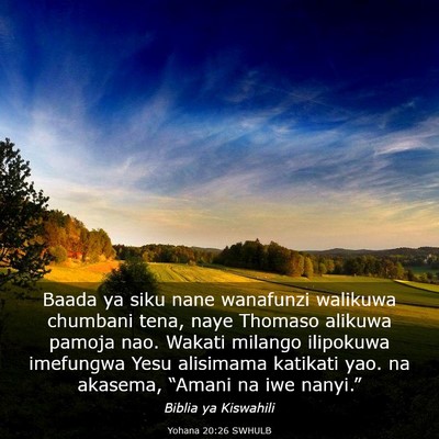 Picture 03 - Yohana 20:26 SWHULB - Baada ya siku nane wanafunzi walikuwa chumbani - Bible Verse Picture