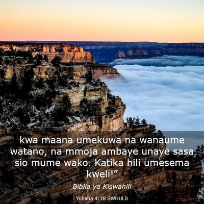 Picture 03 - Yohana 4:18 SWHULB - kwa maana umekuwa na wanaume watano, na mmoja - Bible Verse Picture