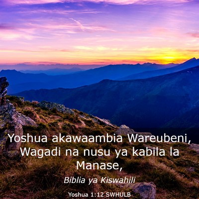 Picture 03 - Yoshua 1:12 SWHULB - Yoshua akawaambia Wareubeni, Wagadi na nusu ya - Bible Verse Picture