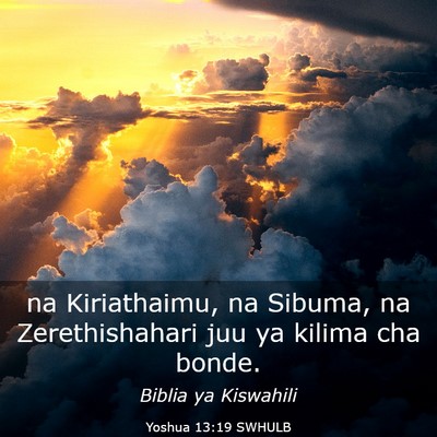 Picture 03 - Yoshua 13:19 SWHULB - na Kiriathaimu, na Sibuma, na Zerethishahari juu - Bible Verse Picture