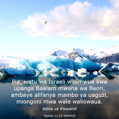 Picture 03 - Yoshua 13:22 SWHULB - Pia, watu wa Israeli walimwua kwa upanga Baalam - Bible Verse Picture