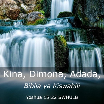 Picture 03 - Yoshua 15:22 SWHULB - Kina, Dimona, - Bible Verse Picture
