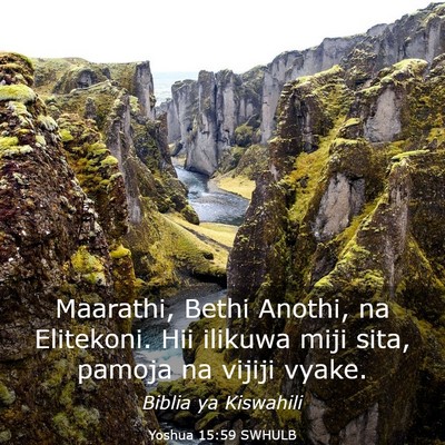 Picture 03 - Yoshua 15:59 SWHULB - Maarathi, Bethi Anothi, na Elitekoni. Hii ilikuwa - Bible Verse Picture