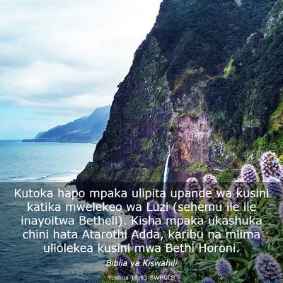 Picture 03 - Yoshua 18:13 SWHULB - Kutoka hapo mpaka ulipita upande wa kusini katika - Bible Verse Picture