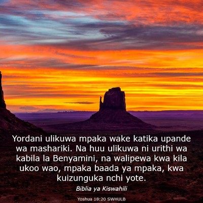 Picture 03 - Yoshua 18:20 SWHULB - Yordani ulikuwa mpaka wake katika upande wa - Bible Verse Picture