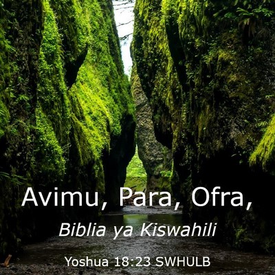 Picture 03 - Yoshua 18:23 SWHULB - Avimu, Para, - Bible Verse Picture
