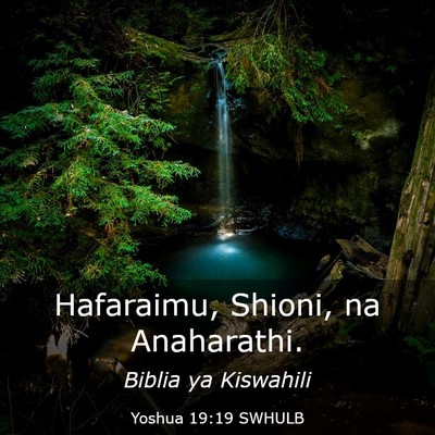 Picture 03 - Yoshua 19:19 SWHULB - Hafaraimu, Shioni, na - Bible Verse Picture