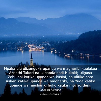 Picture 03 - Yoshua 19:34 SWHULB - Mpaka ule ulizunguka upande wa magharibi kuelekea - Bible Verse Picture
