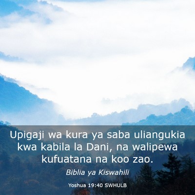 Picture 03 - Yoshua 19:40 SWHULB - Upigaji wa kura ya saba uliangukia kwa kabila la - Bible Verse Picture