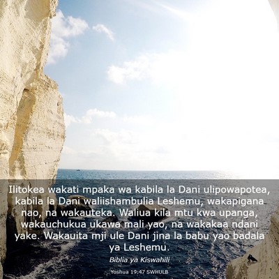 Picture 03 - Yoshua 19:47 SWHULB - Ilitokea wakati mpaka wa kabila la Dani - Bible Verse Picture