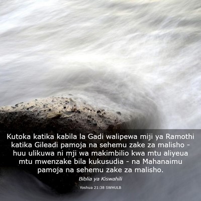 Picture 03 - Yoshua 21:38 SWHULB - Kutoka katika kabila la Gadi walipewa miji ya - Bible Verse Picture