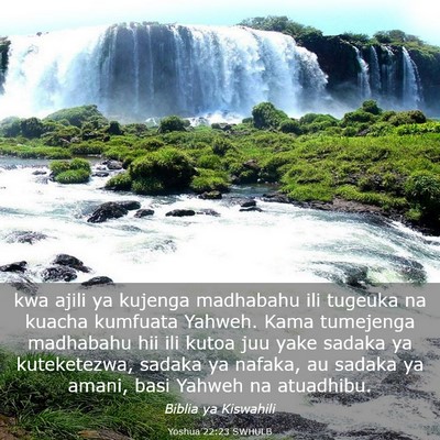 Picture 03 - Yoshua 22:23 SWHULB - kwa ajili ya kujenga madhabahu ili tugeuka na - Bible Verse Picture