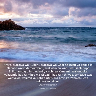 Picture 03 - Yoshua 22:9 SWHULB - Hivyo, wazawa wa Rubeni, wazawa wa Gadi na nusu - Bible Verse Picture