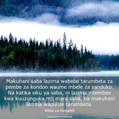 Picture 03 - Yoshua 6:4 SWHULB - Makuhani saba lazima wabebe tarumbeta za pembe za - Bible Verse Picture