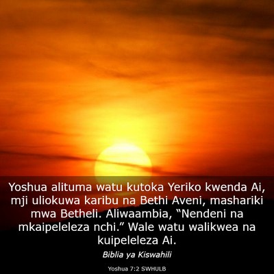 Picture 03 - Yoshua 7:2 SWHULB - Yoshua alituma watu kutoka Yeriko kwenda Ai, mji - Bible Verse Picture