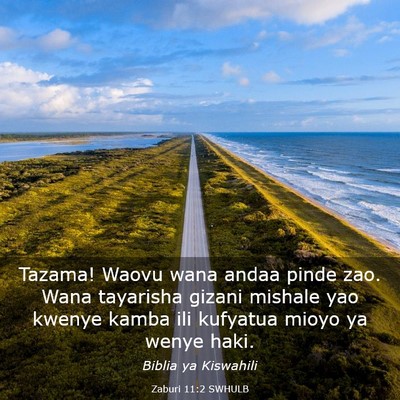 Picture 03 - Zaburi 11:2 SWHULB - Tazama! Waovu wana andaa pinde zao. Wana - Bible Verse Picture