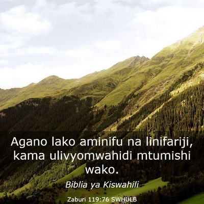 Picture 03 - Zaburi 119:76 SWHULB - Agano lako aminifu na linifariji, kama - Bible Verse Picture