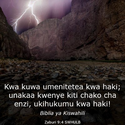 Picture 03 - Zaburi 9:4 SWHULB - Kwa kuwa umenitetea kwa haki; unakaa kwenye kiti - Bible Verse Picture