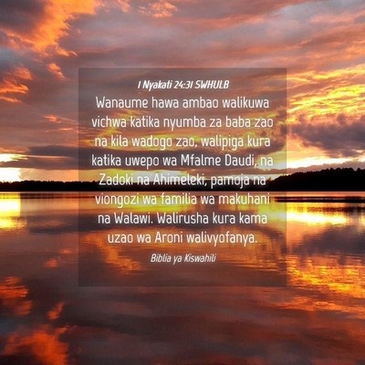 Picture 04 - 1 Nyakati 24:31 SWHULB - Wanaume hawa ambao walikuwa vichwa katika nyumba - Bible Verse Picture