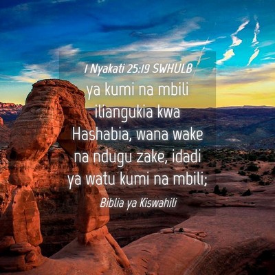 Picture 04 - 1 Nyakati 25:19 SWHULB - ya kumi na mbili iliangukia kwa Hashabia, wana - Bible Verse Picture