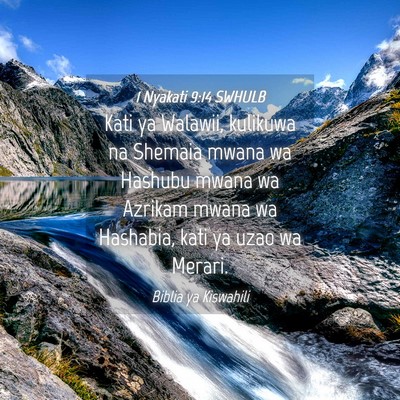 Picture 04 - 1 Nyakati 9:14 SWHULB - Kati ya Walawii, kulikuwa na Shemaia mwana wa - Bible Verse Picture