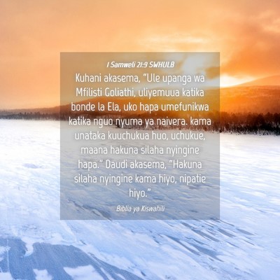 Picture 04 - 1 Samweli 21:9 SWHULB - Kuhani akasema, “Ule upanga wa Mfilisti - Bible Verse Picture
