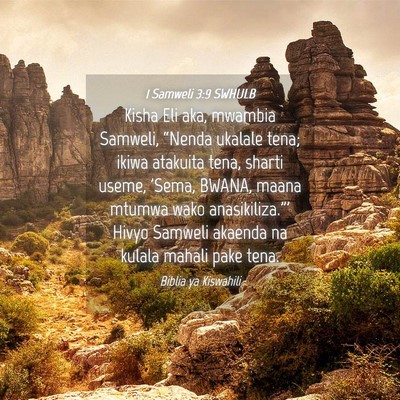 Picture 04 - 1 Samweli 3:9 SWHULB - Kisha Eli aka, mwambia Samweli, “Nenda ukalale - Bible Verse Picture