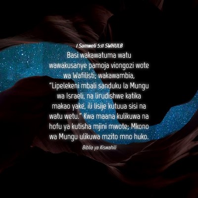 Picture 04 - 1 Samweli 5:11 SWHULB - Basi wakawatuma watu wawakusanye pamoja viongozi - Bible Verse Picture