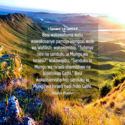 Picture 04 - 1 Samweli 5:8 SWHULB - Basi wakawatuma watu wawakusanye pamoja viongozi - Bible Verse Picture