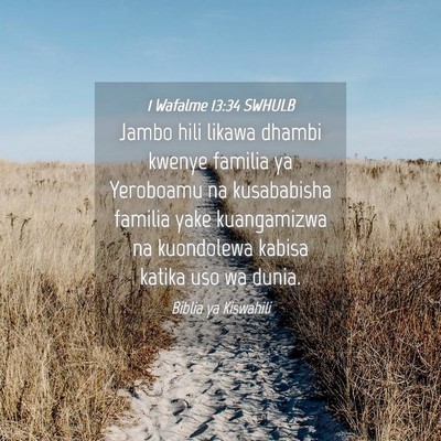 Picture 04 - 1 Wafalme 13:34 SWHULB - Jambo hili likawa dhambi kwenye familia ya - Bible Verse Picture