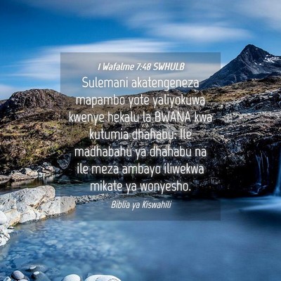 Picture 04 - 1 Wafalme 7:48 SWHULB - Sulemani akatengeneza mapambo yote yaliyokuwa - Bible Verse Picture