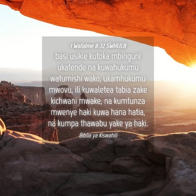Picture 04 - 1 Wafalme 8:32 SWHULB - basi usikie kutoka mbinguni ukatende na - Bible Verse Picture