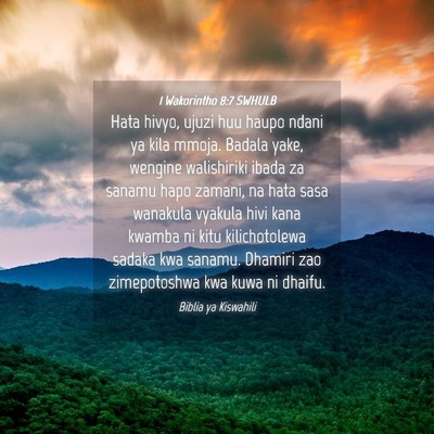 Picture 04 - 1 Wakorintho 8:7 SWHULB - Hata hivyo, ujuzi huu haupo ndani ya kila mmoja. - Bible Verse Picture