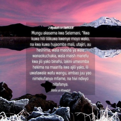 Picture 04 - 2 Nyakati 1:11 SWHULB - Mungu akasema kwa Selemani, “Kwa kuwa hili - Bible Verse Picture