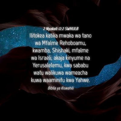 Picture 04 - 2 Nyakati 12:2 SWHULB - Ilitokea katika mwaka wa tano wa Mfalme - Bible Verse Picture