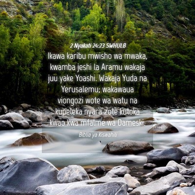 Picture 04 - 2 Nyakati 24:23 SWHULB - Ikawa karibu mwisho wa mwaka, kwamba jeshi la - Bible Verse Picture