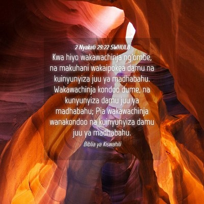 Picture 04 - 2 Nyakati 29:22 SWHULB - Kwa hiyo wakawachinja ng'ombe, na makuhani - Bible Verse Picture