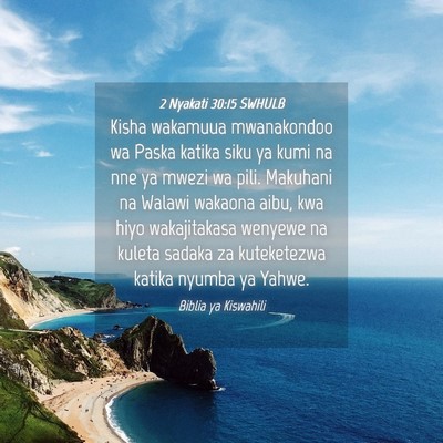Picture 04 - 2 Nyakati 30:15 SWHULB - Kisha wakamuua mwanakondoo wa Paska katika siku - Bible Verse Picture