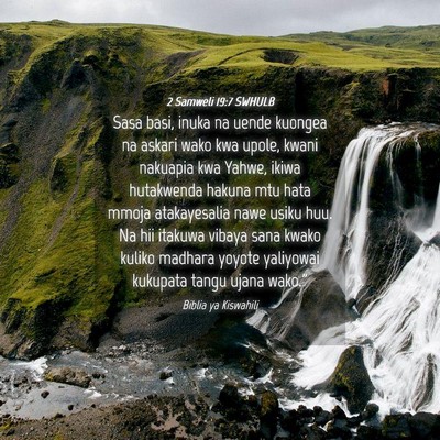 Picture 04 - 2 Samweli 19:7 SWHULB - Sasa basi, inuka na uende kuongea na askari wako - Bible Verse Picture