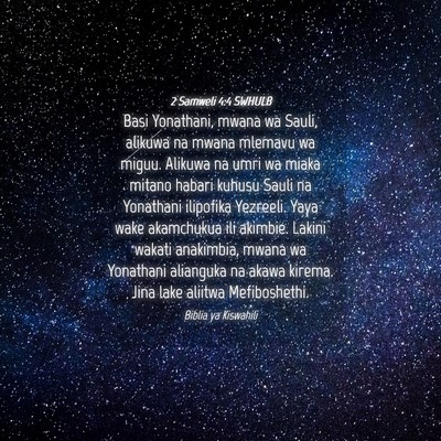 Picture 04 - 2 Samweli 4:4 SWHULB - Basi Yonathani, mwana wa Sauli, alikuwa na mwana - Bible Verse Picture