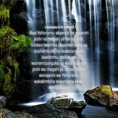 Picture 04 - 2 Wafalme 8:21 SWHULB - Basi Yehoramu akaenda na maamri jeshi na magari - Bible Verse Picture