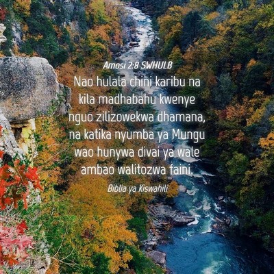 Picture 04 - Amosi 2:8 SWHULB - Nao hulala chini karibu na kila madhabahu kwenye - Bible Verse Picture